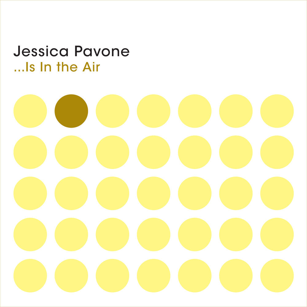 Jessica Pavone – Is In The Air Music CD
