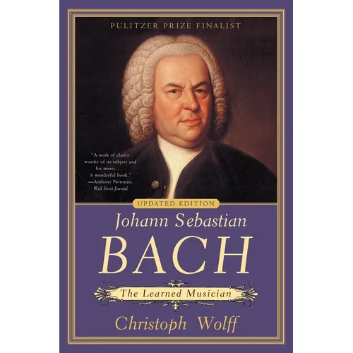 Johann Sebastian Bach: The Learned Musician - Paperback Book