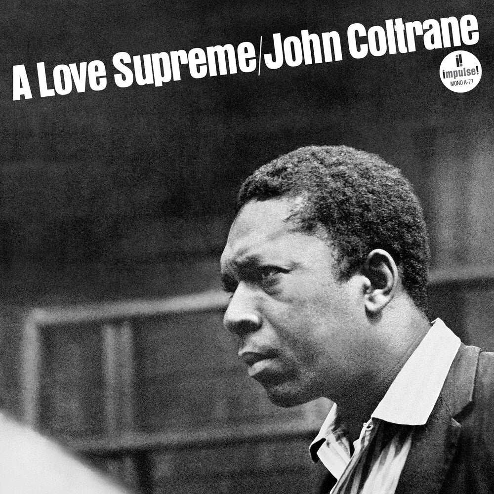 John Coltrane – Love Supreme (Monophonic Edition, 180g LP Vinyl) Vinyl Record