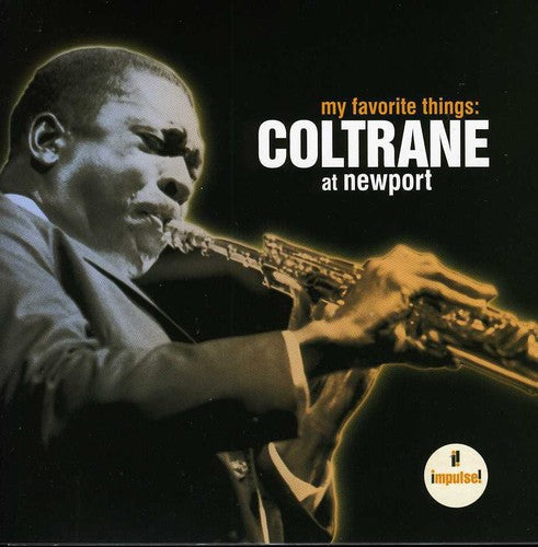 John Coltrane – My Favorite Things: Coltrane at Newport Music CD