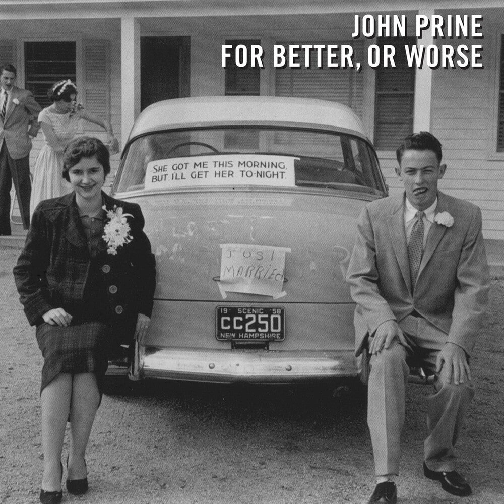 John Prine – For Better, Or Worse Music CD