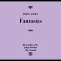 John Zorn – Fantasias Music CD