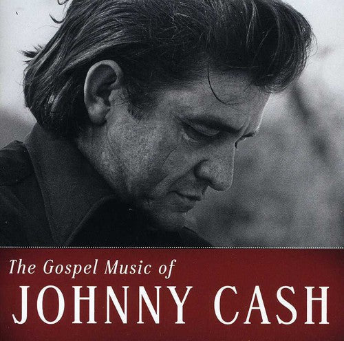 Johnny Cash/Willie Nelson/George Jones – The Gospel Music Of Johnny Cash (2-CD) Music CD