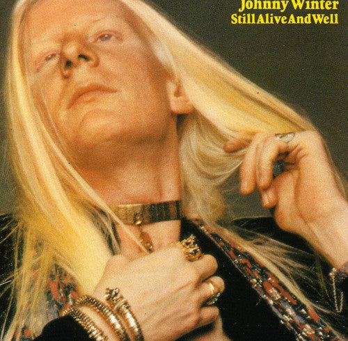 Johnny Winter – Still Alive and Well Music CD
