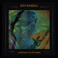 Jon Hassell – Listening To Pictures (Digipak CD) Music CD