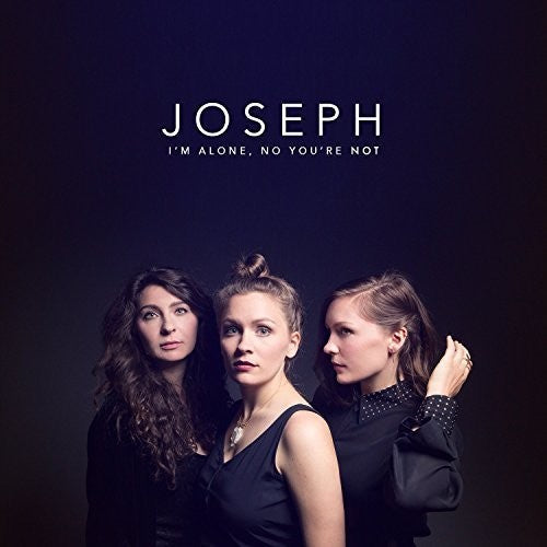Joseph – I'm Alone, No You're Not Music CD