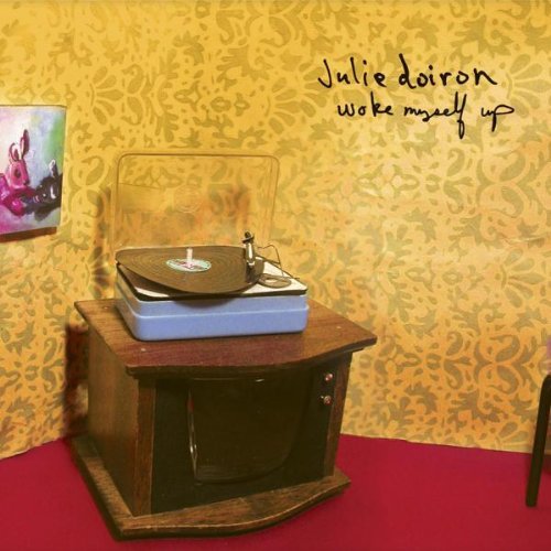 Julie Doiron - WOKE MYSELF UP Vinyl Record