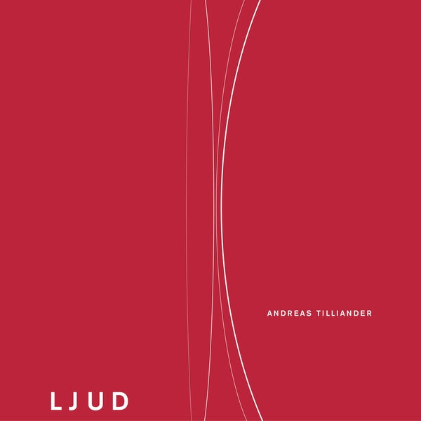 PRE-ORDER: Andreas Tilliander - Ljud Vinyl Record