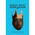Kanye West Superstar - Paperback Book