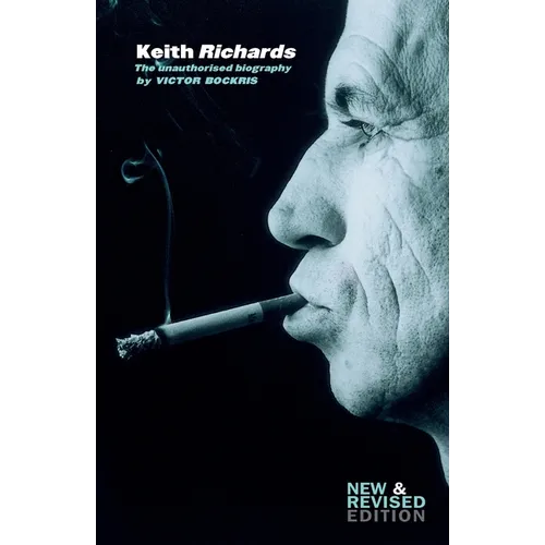 Keith Richards: The Unauthorised Biography - Paperback Book