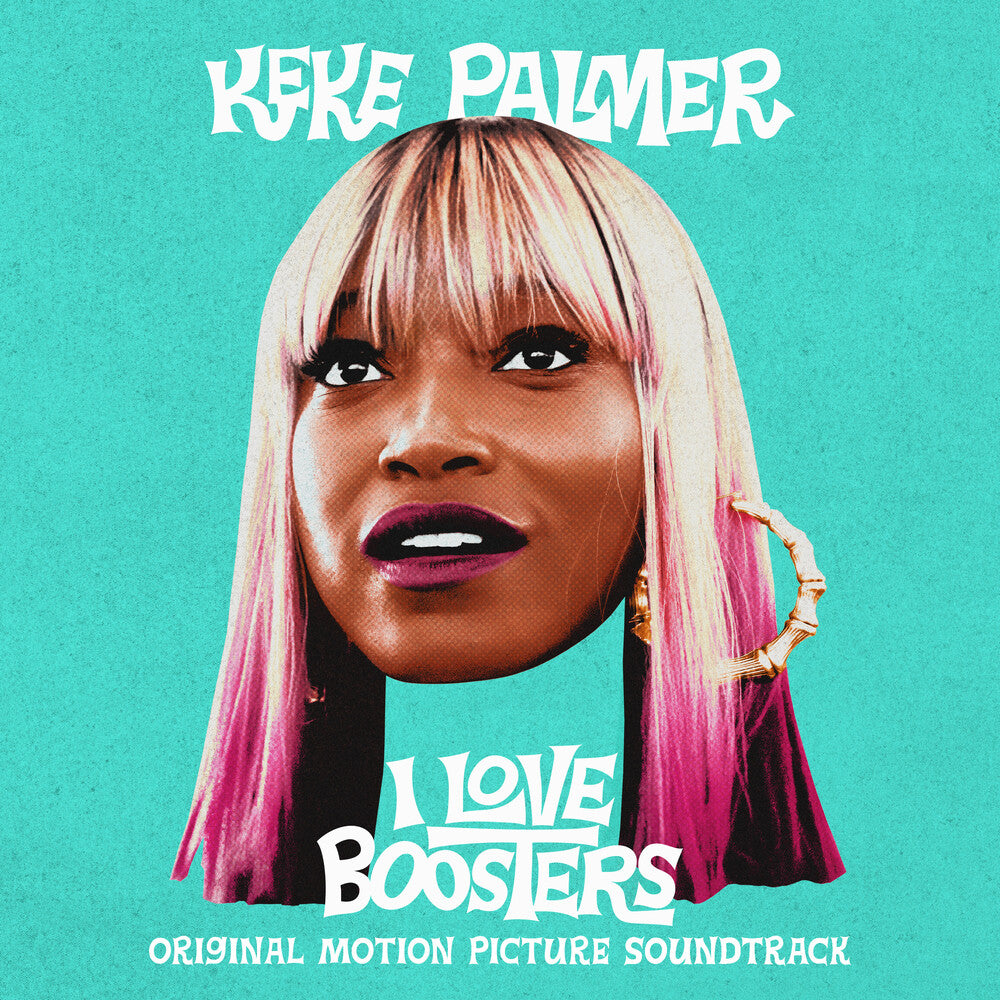Keke Palmer – I Love Boosters / O.S.T. Music CD