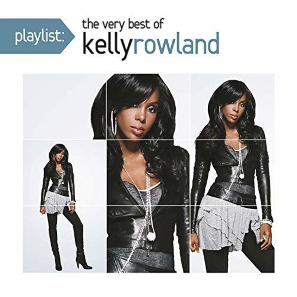 Kelly Rowland – Playlist: The Very Best Of Kelly Rowland Music CD