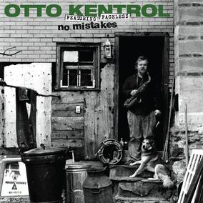 Kentrol, Otto - No Mistakes (RSD 4/23/2022) Vinyl Record