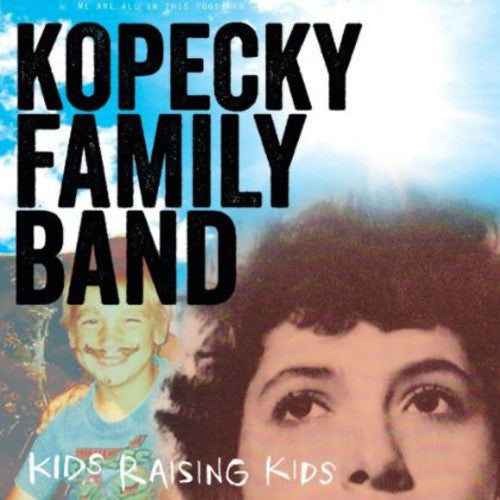Kopecky Family Band – Kids Raising Kids Music CD
