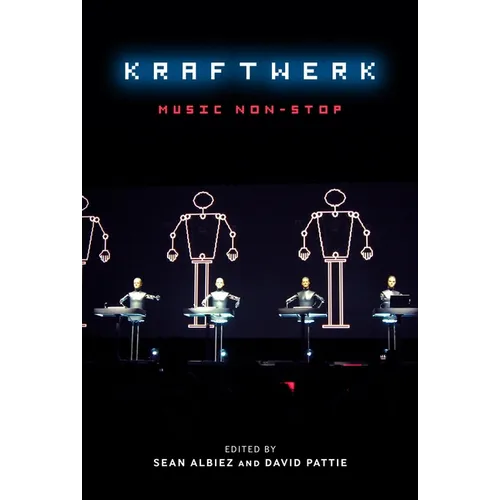 Kraftwerk: Music Non-Stop - Paperback Book