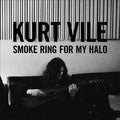 SMOKE RING FOR MY HALO Vinyl Record