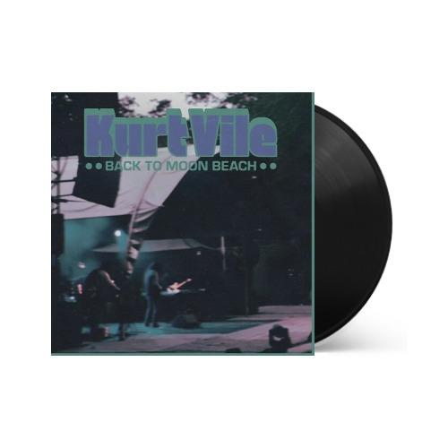 Kurt Vile - Back To Moon Beach