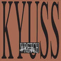 Kyuss WRETCH Vinyl Record