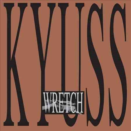 Kyuss WRETCH Vinyl Record