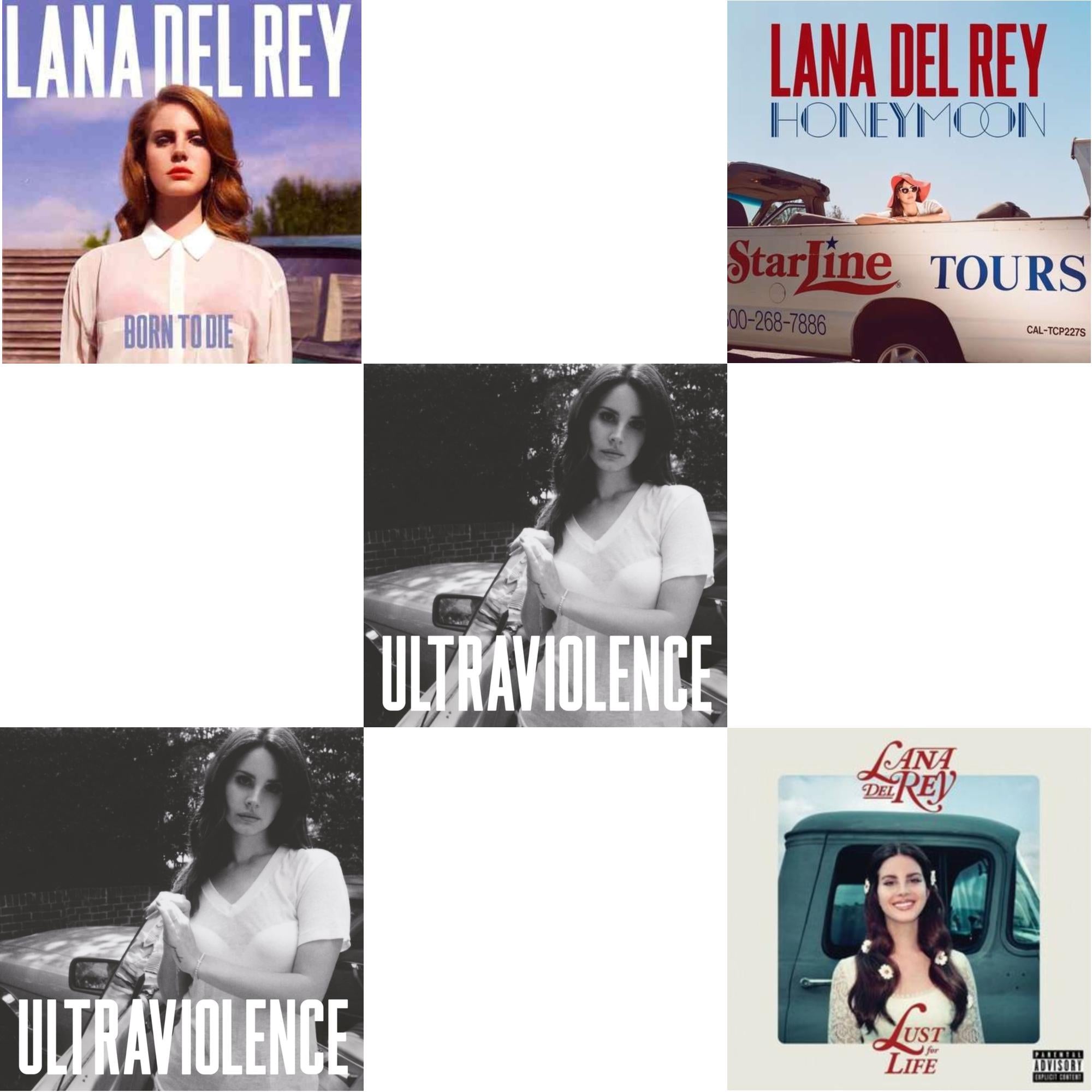 Born To Die & Ultraviolence & Ultraviolence & Honeymoon & Lust For Life