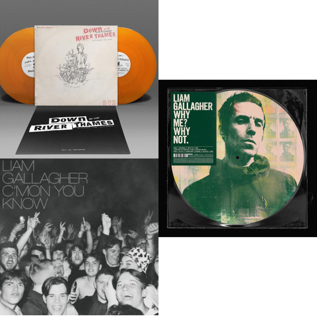 Liam Gallagher - Down By The River Thames (2LP/Orange Vinyl) & C'mon You Know & Why Me? Why Not (Picutre Disc)