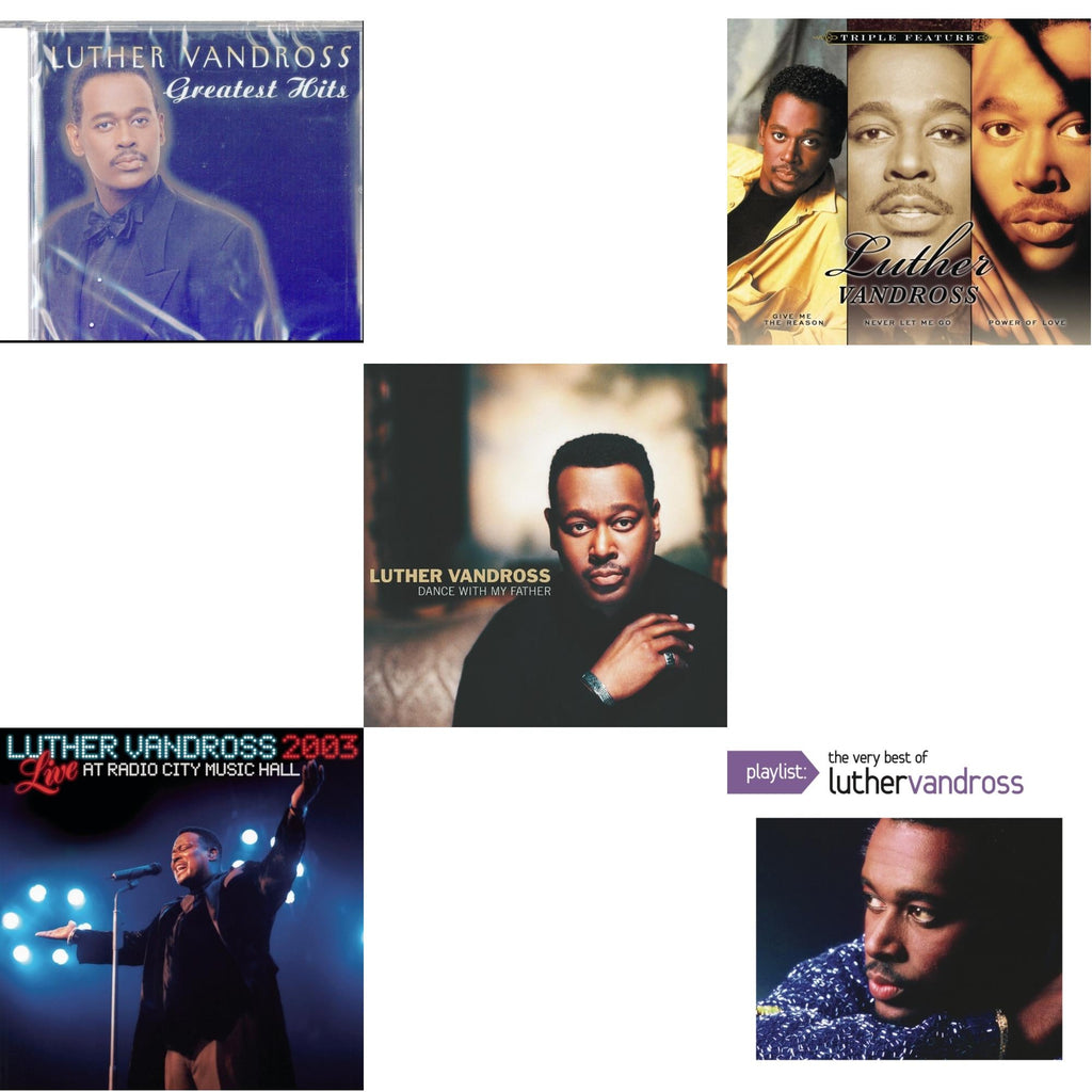 Greatest Hits & Live Radio City Music Hall 2003 & Dance With My Father & Give Me The Reason / Never Let Me Go / Power Of Love & Playlist: Very Best Of Luther Vandross