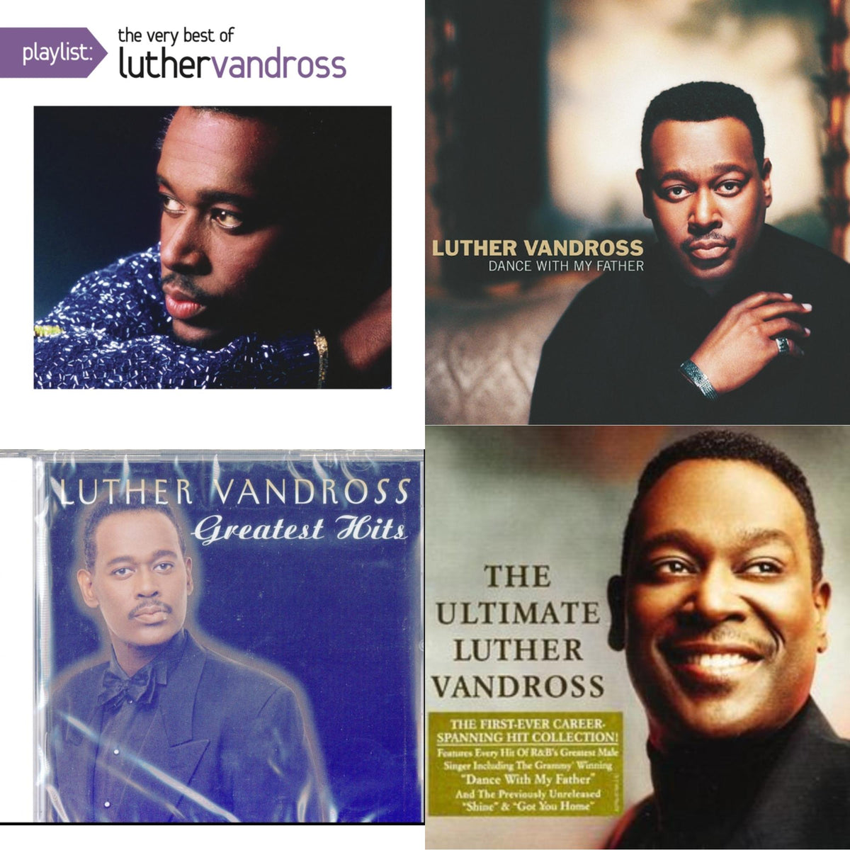 Greatest Hits & Best Of Luther Vandross & Dance With My Father & Playlist: Very Best Of Luther Vandross