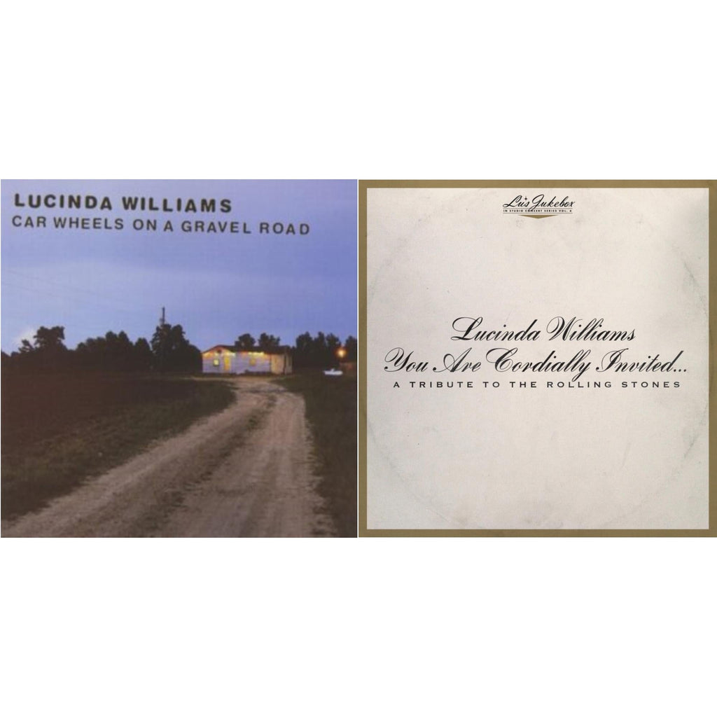 Lucinda Williams - Car Wheels On A Gravel Road & Lu's Jukebox Vol. 6: You Are Cordially Invited... A Tribute To The Rolling Stones - CD Bundle