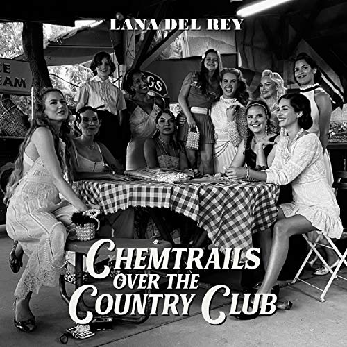 Lana Del Rey Chemtrails Over The Country Club [LP] Vinyl Record