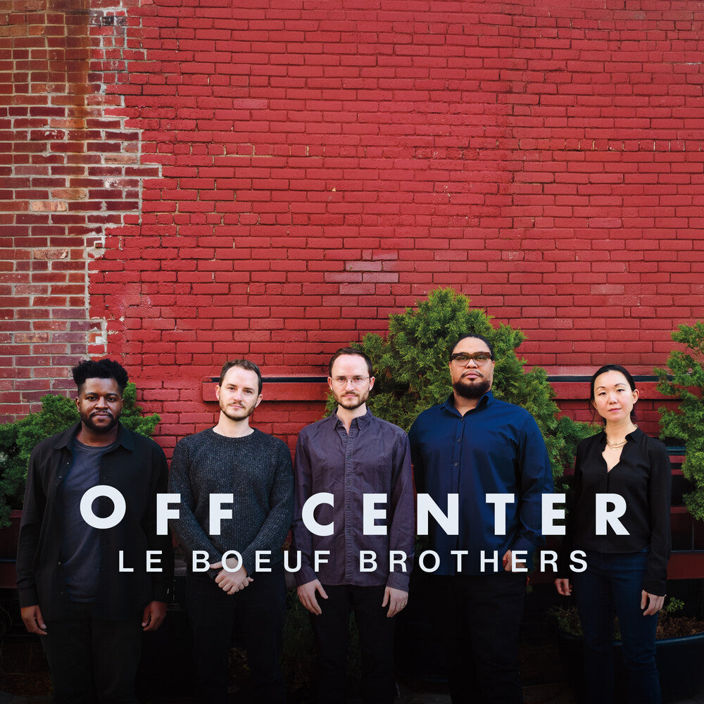 Le Boeuf Brothers – Off Center Music CD