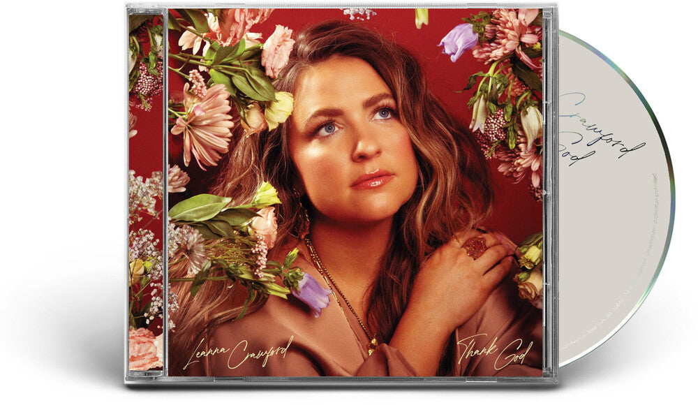 Leanna Crawford – Thank God Music CD