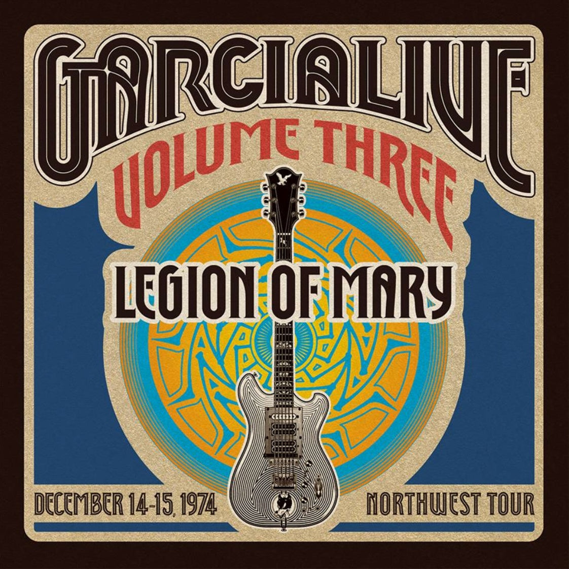 Legion of Mary – GarciaLive Vol. 3: December 14-15, 1974 Northwest Tour (3-CD) Music CD