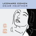 Leonard Cohen DEAR HEATHER Vinyl Record