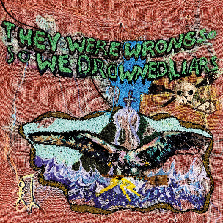They Were Wrong, So We Drowned (Limited Edition Recycled Color Vinyl) [Vinyl]