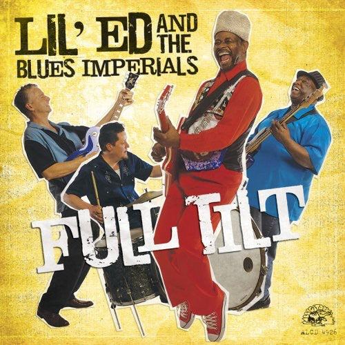 Lil' Ed & The Blues Imperials – Full Tilt Music CD