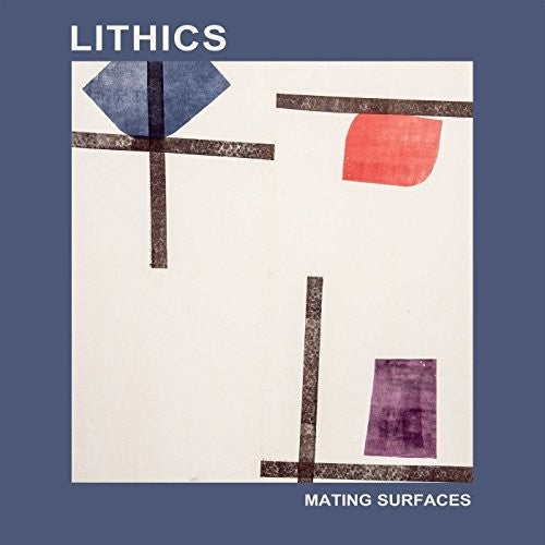 Lithics – Mating Surfaces Music CD