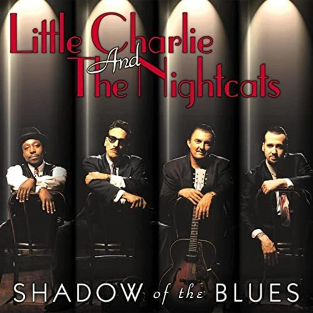 Little Charlie & The Nightcats – Shadow of the Blues Music CD