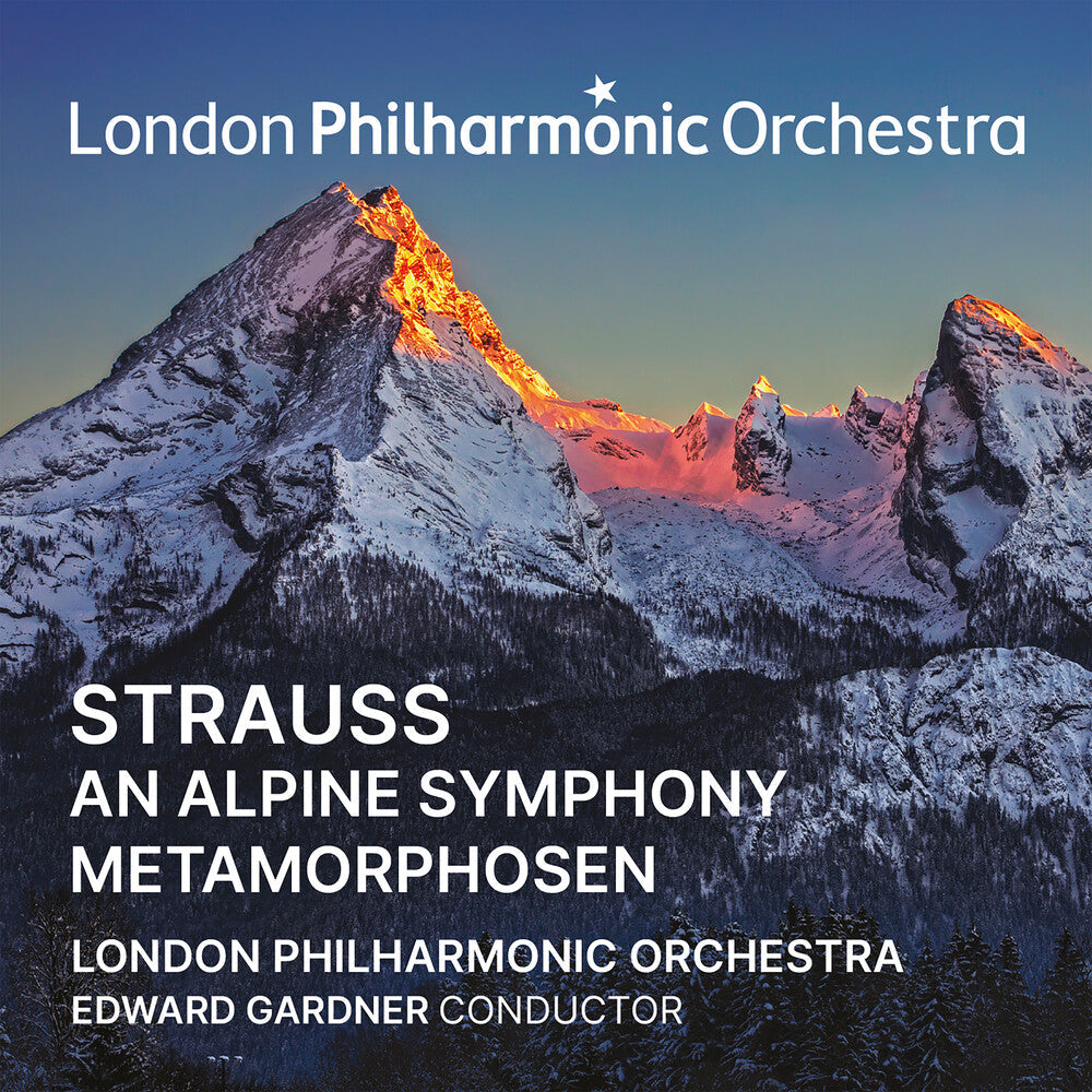 London Philharmonic Orchestra / Edward Gardner – Strauss: An Alpine Symphony Metamorphosen Music CD
