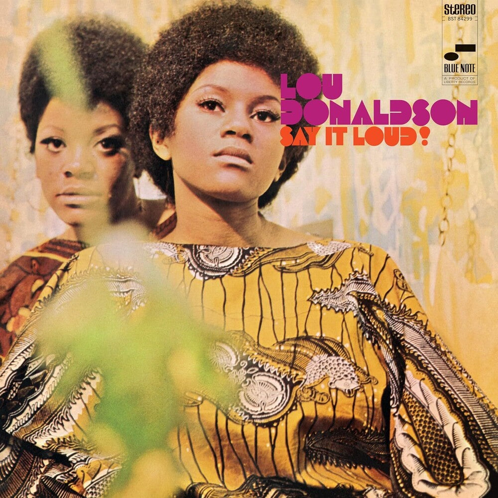 Lou Donaldson – Say It Loud (LP Vinyl) Vinyl Record