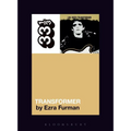 Lou Reed's Transformer - Paperback Book