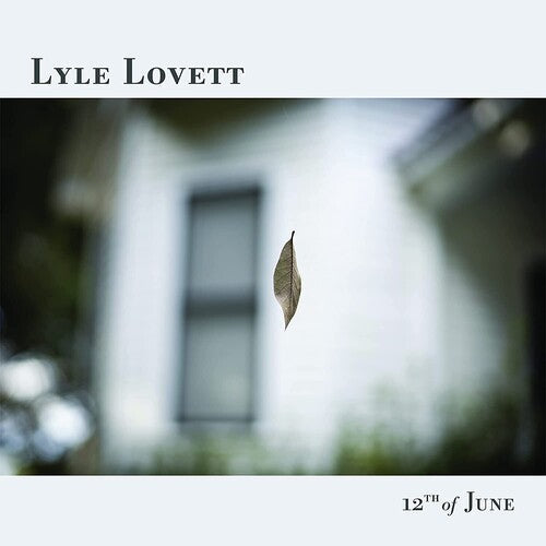 Lyle Lovett 12th of June [LP] Vinyl Record