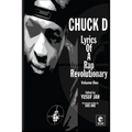 Lyrics of a Rap Revolutionary: Times, Rhymes & Mind of Chuck D - Paperback Book