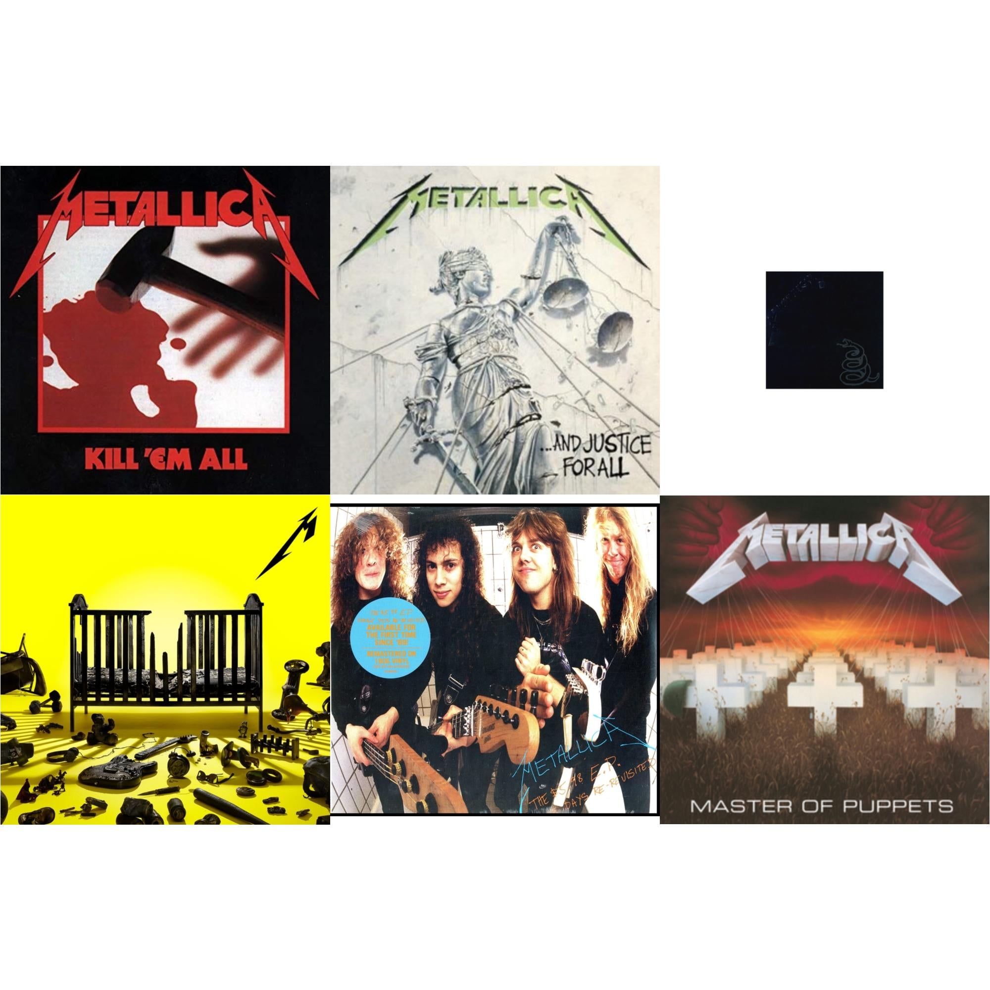 72 Seasons (2LP) & Metallica (Remastered/2LP) & Kill Em All (180G) & Master Of Puppets (Remastered) & $5.98 Ep: Garage Days Re-Revisited (Remastered) & And Justice For All (Remastered)