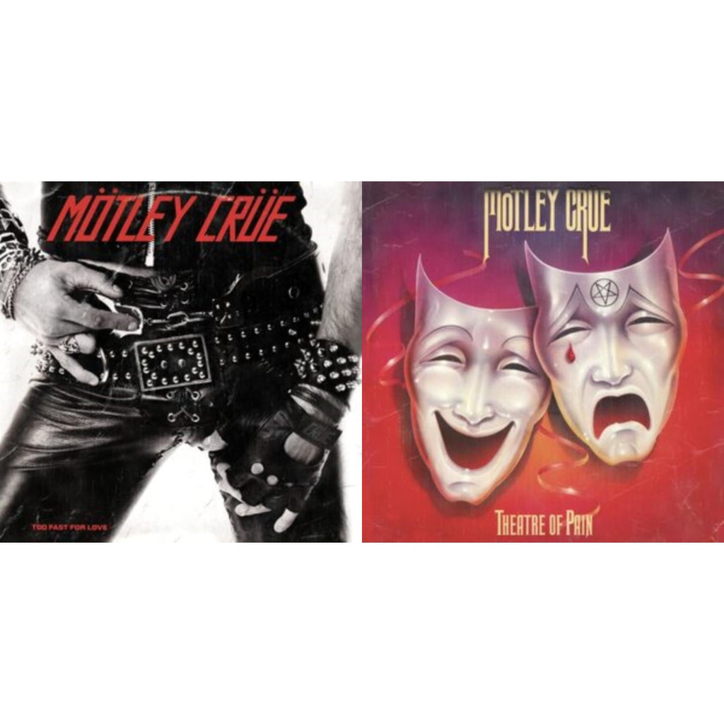 Motley Crue - Too Fast For Love & Theatre Of Pain - LP Vinyl Bundle