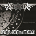 M.O.D. - Busted Broke And Ame Vinyl Record
