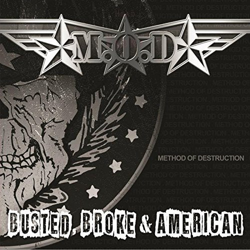 M.O.D. - Busted Broke And Ame Vinyl Record