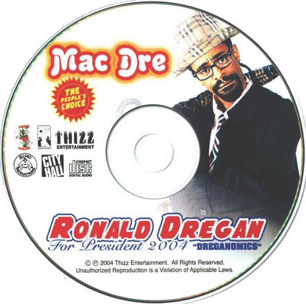 Mac Dre – Ronald Dregan For President 2004: Dreganomics Music CD