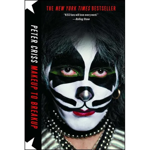 Makeup to Breakup: My Life in and Out of Kiss - Paperback Book