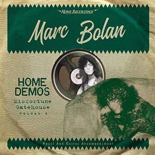 Marc Bolan Misfortune Gatehouse : Home Demos 4 Vinyl Record