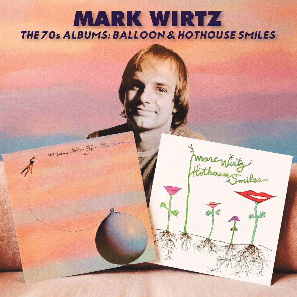 Mark Wirtz – 70s Albums: Balloon/Hothouse Smiles (Gate, Limited Edition CD) Music CD